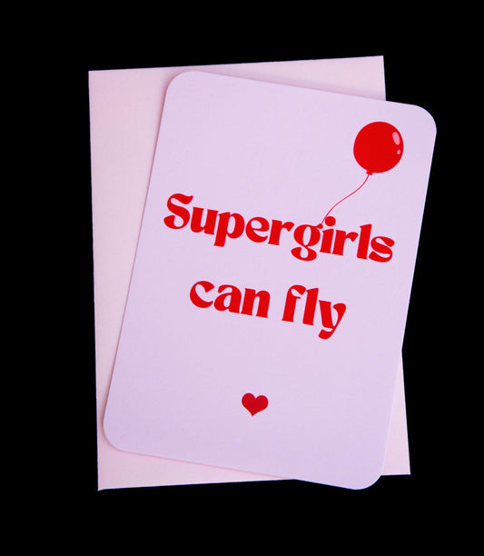 Karte - Supergirls can fly